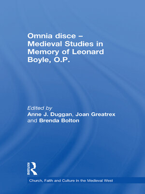cover image of Omnia disce – Medieval Studies in Memory of Leonard Boyle, O.P.